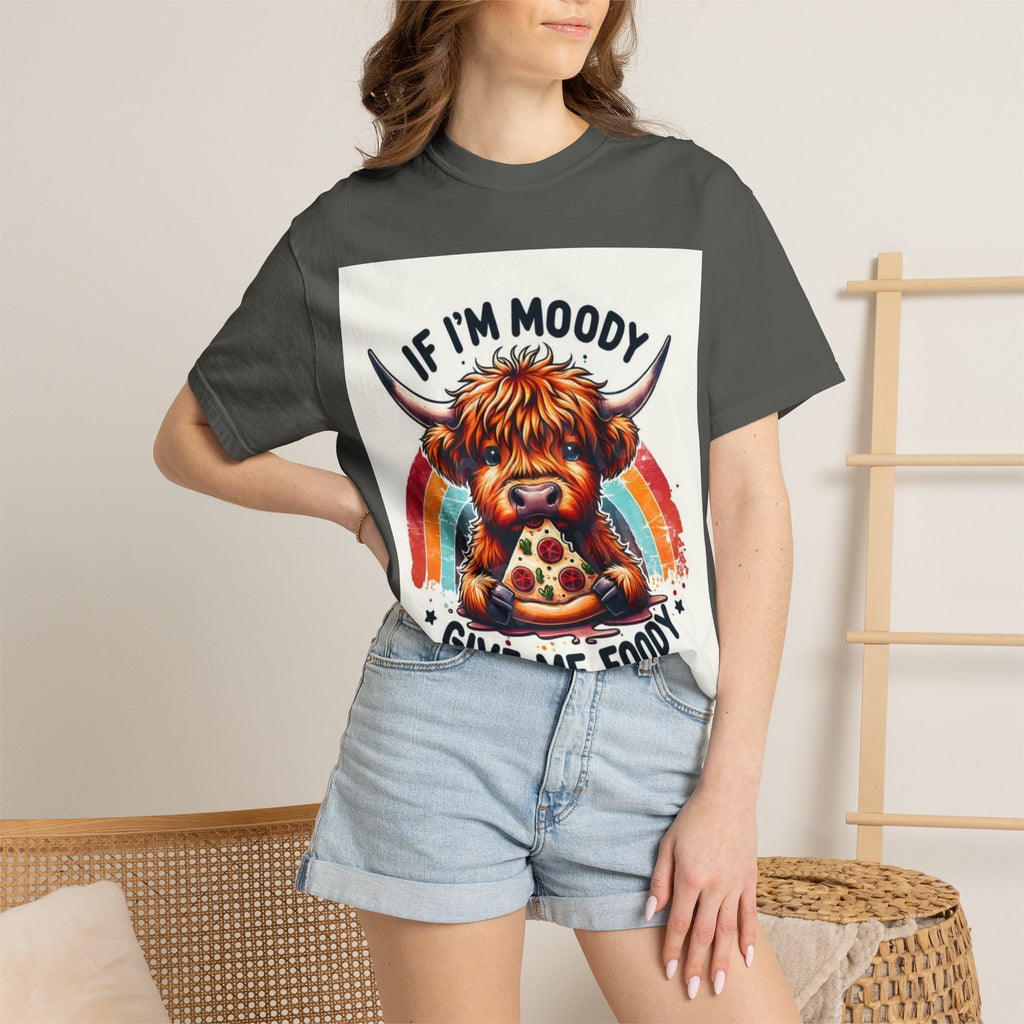 If I’m Moody Give Me Foody Highland Cow T-Shirt