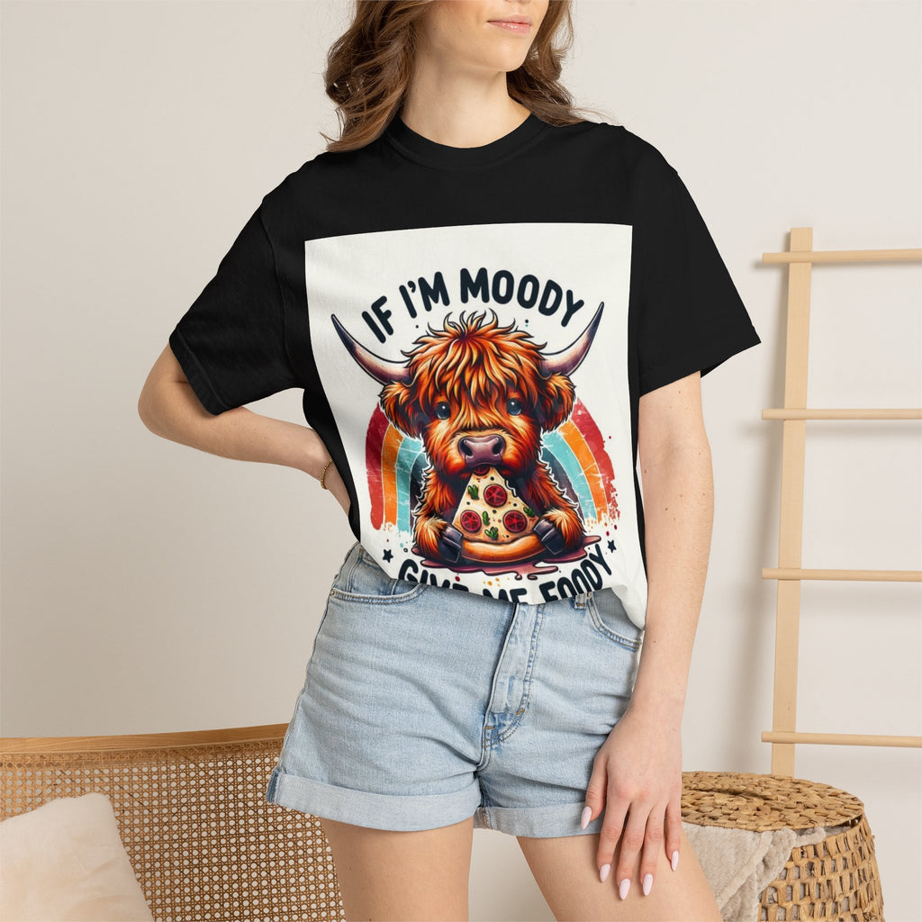 If I’m Moody Give Me Foody Highland Cow T-Shirt