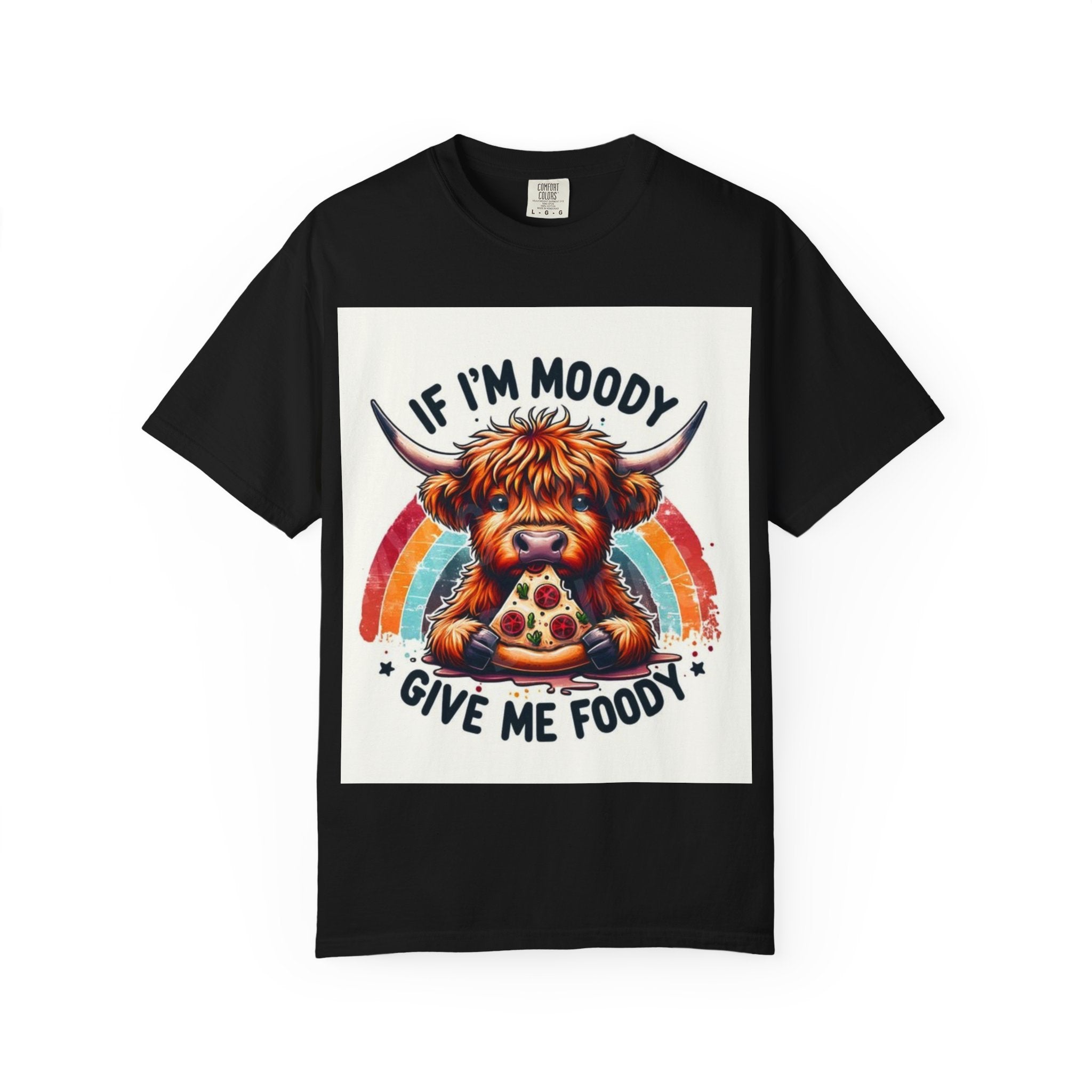If I’m Moody Give Me Foody Highland Cow T-Shirt